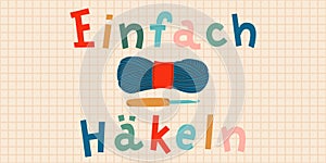 Crocheting conceptual hand drawn banner illustration.
