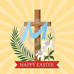Cross of Jesus Christ, lily flower and palm branch with greeting inscription Happy Easter