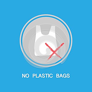 The cross sign of say no plastic bags forbidden campaign, reduce global warming concept.