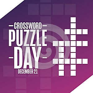 Crossword Puzzle Day. December 21. Holiday concept. Template for background, banner, card, poster with text inscription