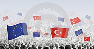 Crowd with flag of European Union and Turkey, people of Turkey with flag of EU