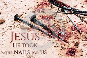 Crown of thorns and bloody nails on ground. Good Friday, Passion of Jesus Christ. Christian Easter holiday. Top view