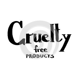 Cruelty free products hand drawn lettering isolated on white background. Vector outline illustration