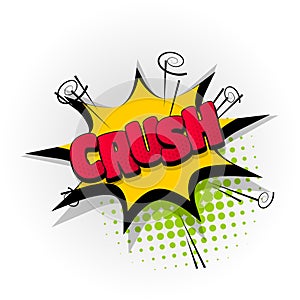 Crush crash comic book text pop art