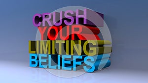 Crush your limiting beliefs on blue