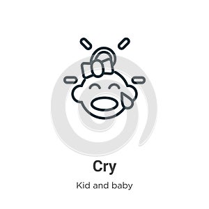 Cry outline vector icon. Thin line black cry icon, flat vector simple element illustration from editable kid and baby concept