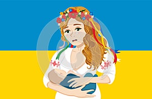 Crying woman in Ukrainian national costume holds a Newborn Baby in her arms