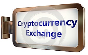 Cryptocurrency Exchange on billboard background