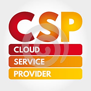 CSP - Cloud Service Provider acronym concept photo
