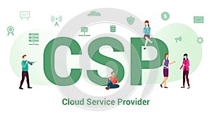 Csp cloud service provider concept with big word or text and team people with modern flat style - vector