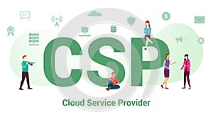 Csp cloud service provider concept with big word or text and team people with modern flat style - vector photo