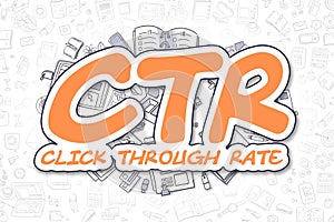 CTR - Doodle Orange Inscription. Business Concept.