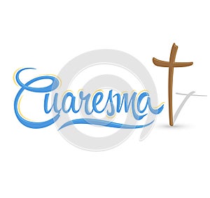Cuaresma, Lent Spanish text, Vector lettering illustration and Cross photo