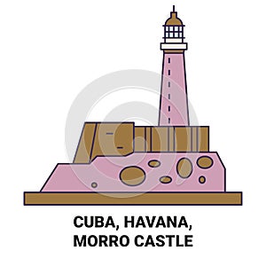 Cuba, Havana, Morro Castle travel landmark vector illustration