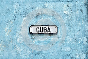 Cuba streetsign at Havana