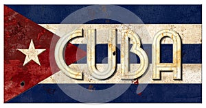 Cuban Flag Grunge Cuba Lettering Metal Old Rustic Vingage