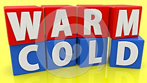 Cubes with warm and cold concept