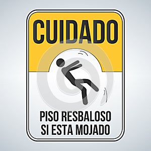 cuidado piso resbaloso si esta mojado. Caution Wet Floor spanish sign, yellow sign with falling man in modern style. Isolated vect photo