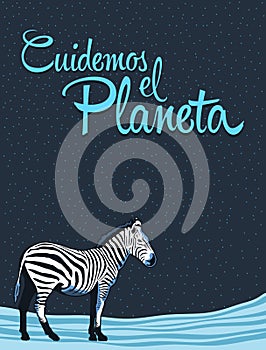 Cuidemos el Planeta - Care for the Planet spanish text photo