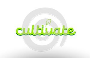 cultivate word concept with green leaf logo icon company design