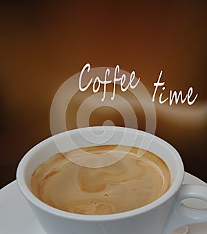 Cup of coffee with coffee time text