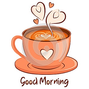 A cup of coffee with love symbols vector illustrations and text good morning