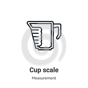 Cup scale outline vector icon. Thin line black cup scale icon, flat vector simple element illustration from editable measurement