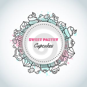 Cupcake background with handdrawn cupcakes and pink splashes. Sweet pastry slogan. Bakery Desserts collection Vector