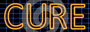 Cure neon sign