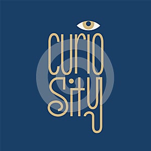 Curiosity lettering poster