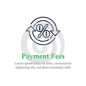 Currency exchange fees, financial services, percentage sign in circle arrow