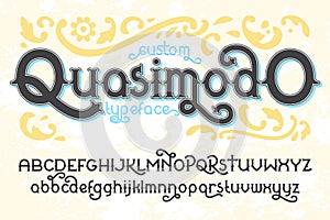 Custom retro typeface Quasimodo