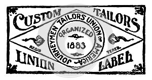 Custom Tailors Union Label, vintage illustration