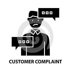 customer complaint icon, black vector sign with editable strokes, concept illustration