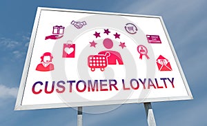 Customer loyalty concept on a billboard