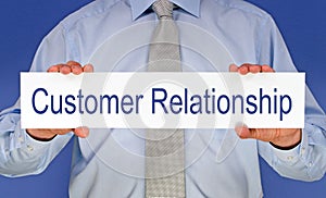 Customer relationship sign