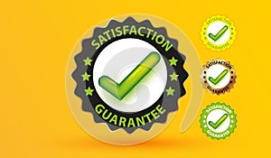 Customer satisfaction guaranteed badge. set of approved or certified medal with check mark icon vector illustration