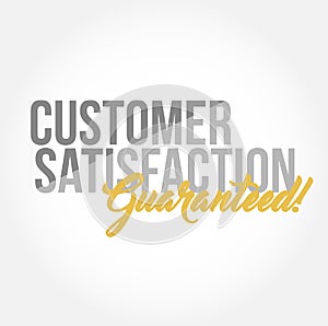Customer Satisfaction guaranteed stylish typography copy