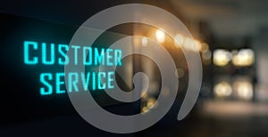 Customer Service Led Signage