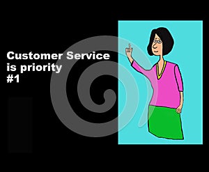 Customer Service Priority #1