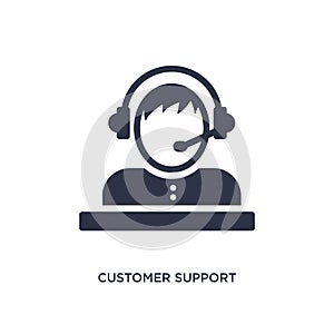 customer support icon on white background. Simple element illustration from strategy concept