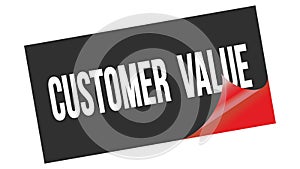 CUSTOMER  VALUE text on black red sticker stamp