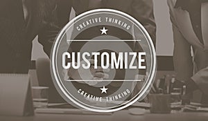 Customize Modify Create Adjust Concept