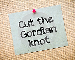 Cut the Gordian Knot