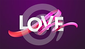 Cut paper letters of the word Love on red color paint ribbon background. Flow fluids background. Valentines Day concept