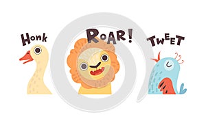 Cute Animals Making Sounds Set, Adorable Goose, Lion, Bird Saying Honk Roar, Tweet Cartoon Vector Illustration