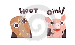 Cute Animals Making Sounds Set, Adorable Owl, Pig Saying Hoot and Oink Cartoon Vector Illustration photo