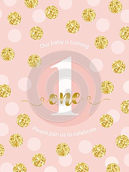 Cute baby first birthday card with golden glitter confetti for your decoration. Birthday card with metallic texture dots