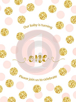 Cute baby first birthday card with golden glitter confetti for your decoration. Birthday card with metallic texture dots