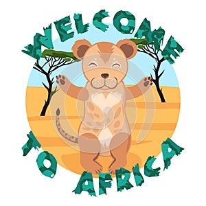 Cute baby hugging lion, cartoon drawn smile animal, on safari africa background, welcome to africa slogan, vector